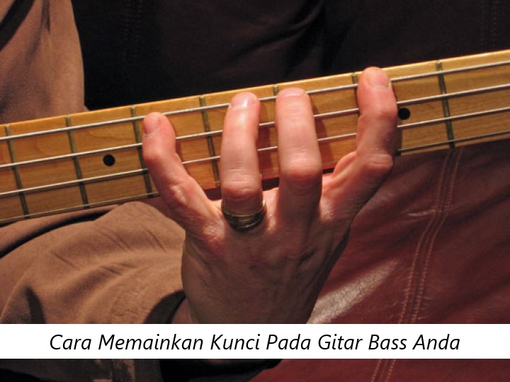 Cara Memainkan Kunci Pada Gitar Bass Anda
